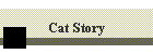 Cat Story